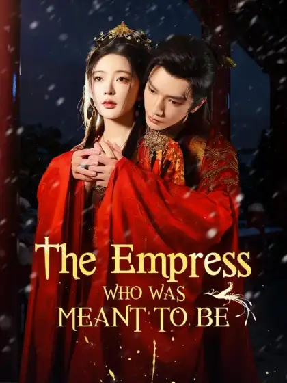 The Empress Who Was Meant To Be