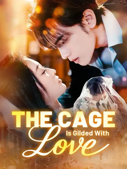 The Cage Is Gilded With Love