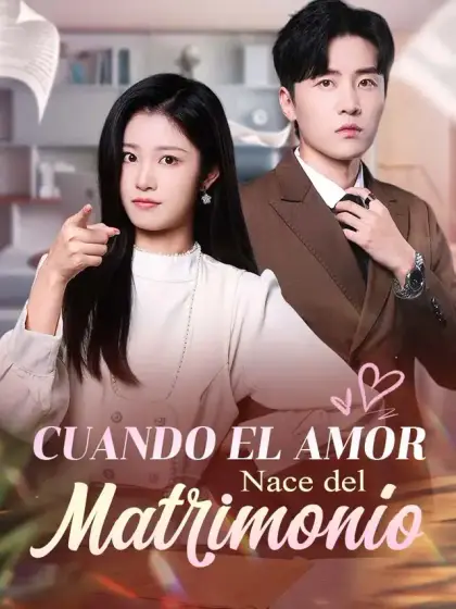 Cuando el Amor Nace del Matrimonio