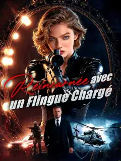 Réincarnée avec un Flingue Chargé