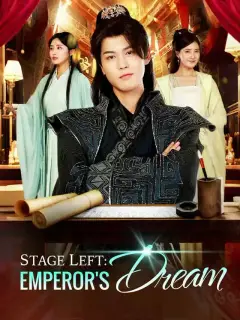Stage Left: Emperor's Dream