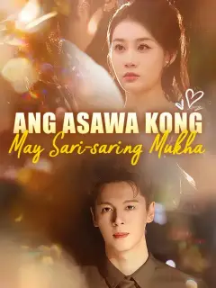Ang Asawa Kong May Sari-saring Mukha