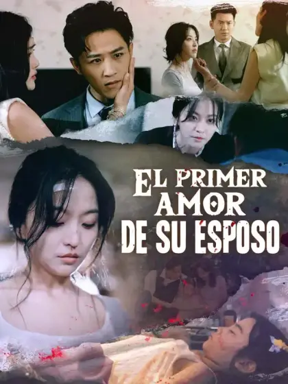 El primer amor de su esposo