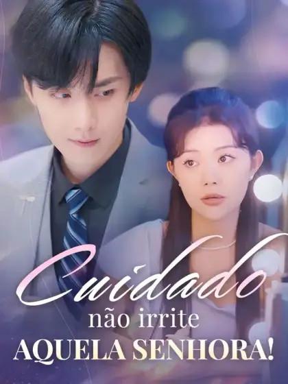 Cuidado, não irrite aquela senhora!