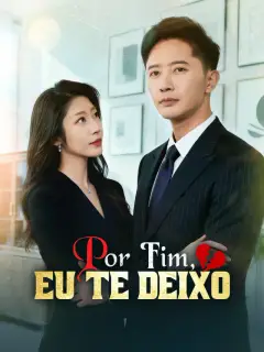 Por Fim, Eu Te Deixo