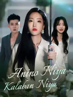 Anino Niya, Kalaban Niya