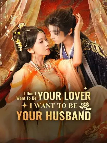 I Don't Want To Be Your Lover, I Want To Be Your Husband