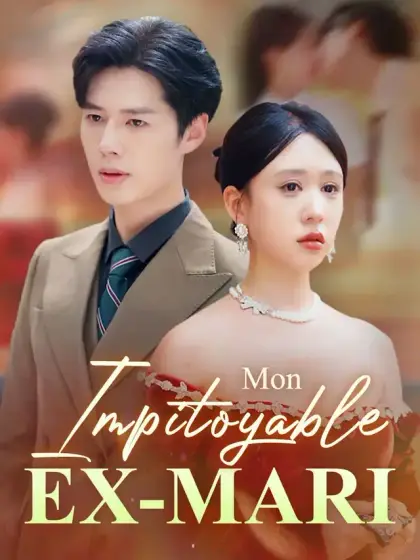 Mon impitoyable ex-mari