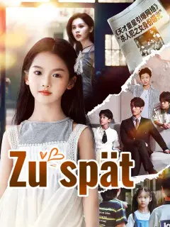 Zu spät