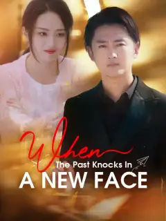 When The Past Knocks In A New Face