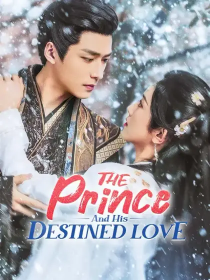 The Prince And His Destined Love