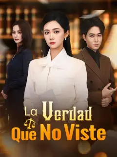 La Verdad Que No Viste