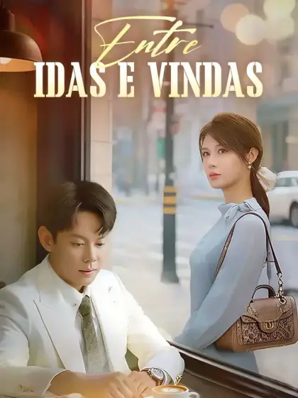 Entre Idas e Vindas