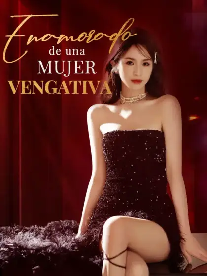 Enamorado de una mujer vengativa
