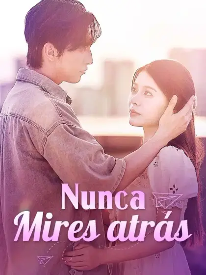Nunca mires atrás