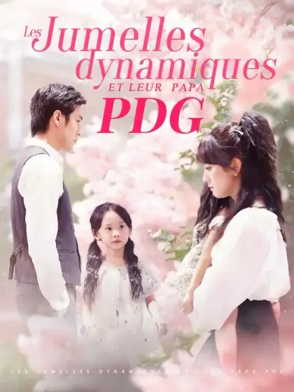 Les jumelles dynamiques et leur papa PDG