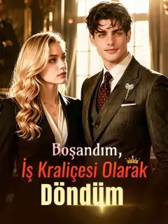 Boşandım, İş Kraliçesi Olarak Döndüm