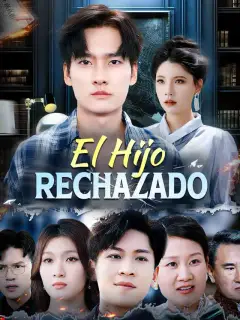 El Hijo Rechazado