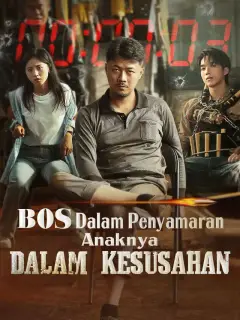 Bos Dalam Penyamaran, Anaknya Dalam Kesusahan