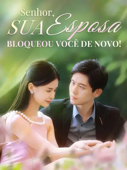 Senhor, sua esposa bloqueou você de novo!