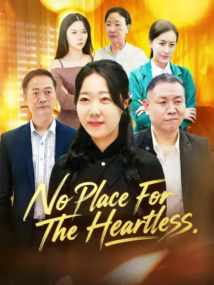 No Place For The Heartless