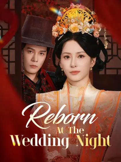 Reborn At The Wedding Night