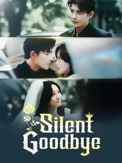 Silent Goodbye