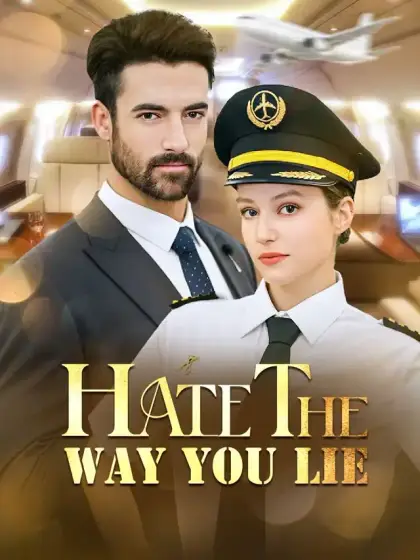 Hate The Way You Lie