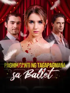 Paghihiganti ng Tagapagmana sa Ballet