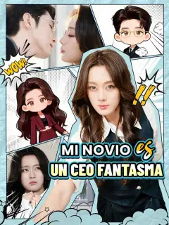 Mi Novio es un CEO Fantasma