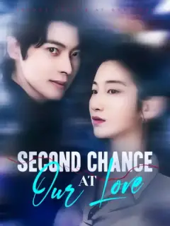 Second Chance at Our Love