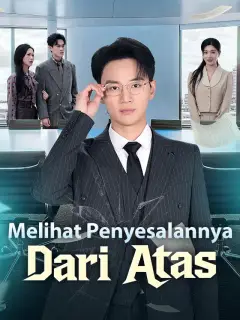 Melihat Penyesalannya Dari Atas
