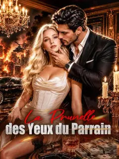 La Prunelle des Yeux du Parrain