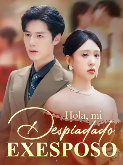 Hola, mi despiadado exesposo