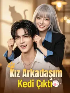 Kız Arkadaşım Kedi Çıktı