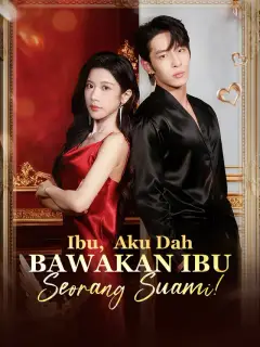 Ibu, Aku Dah Bawakan Ibu Seorang Suami!