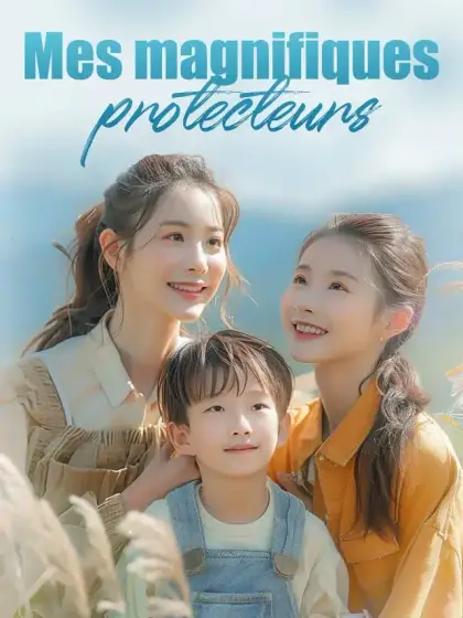 Mes magnifiques protecteurs