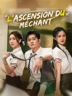L'Ascension du Méchant