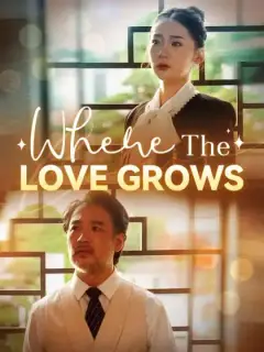 Where The Love Grows